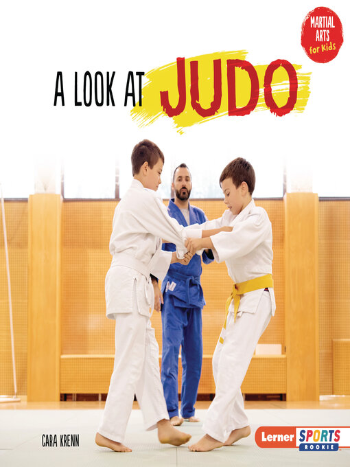 Title details for A Look at Judo by Cara Krenn - Available